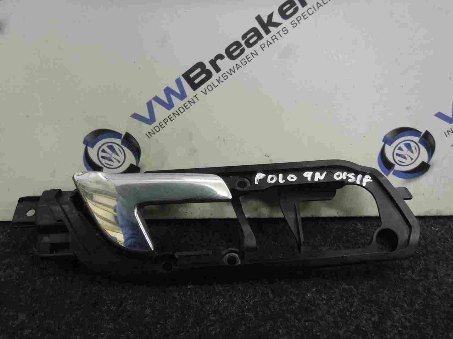Volkswagen Polo 2003-2006 9N Drivers OSF Front Interior Door Handle